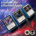 Eriette of the Charmed Apple Deck - Budget 100 Card Commander EDH Deck