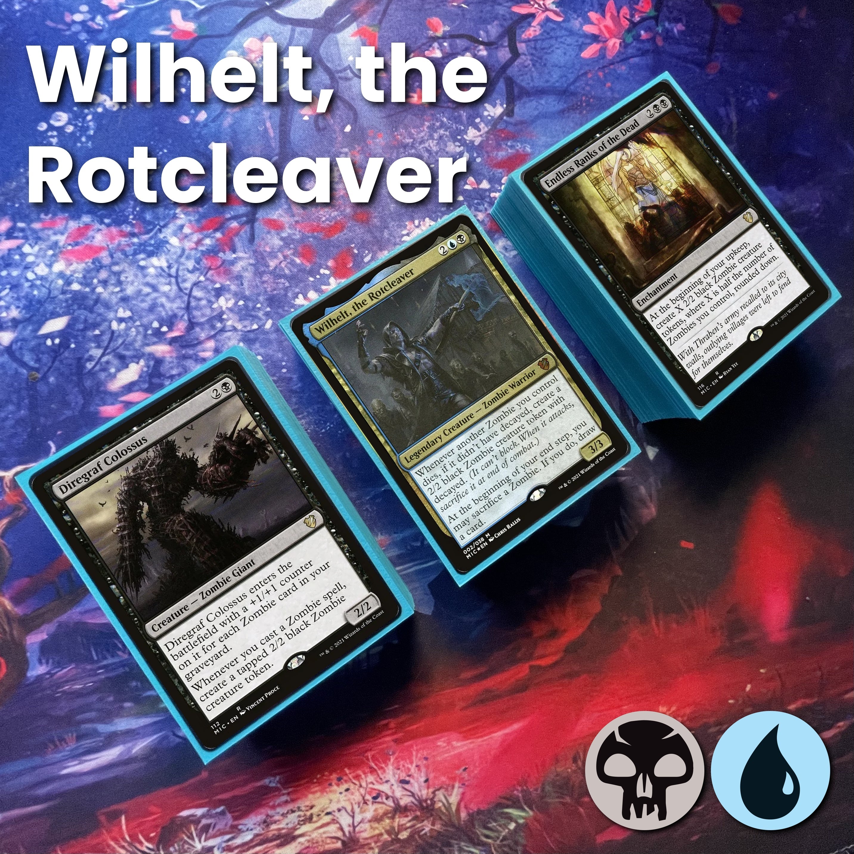Wilhelt, the Rotcleaver Deck - Budget 100 Card Commander EDH Deck